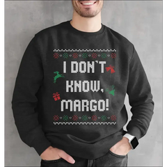 And Why is The Carpet All Wet Todd? I Don’t No Margo Christmas Funny Couple Sweatshirt Christmas Sweatshirt For Women
