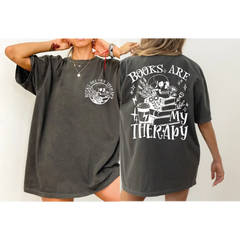 Books Are My Therapy Comfort Colors Shirt Floral Skull Book Lover Gift Book Loving Reading Shirt Shirt For Book Lovers