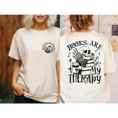Books Are My Therapy Comfort Colors Shirt Floral Skull Book Lover Gift Book Loving Reading Shirt Shirt For Book Lovers