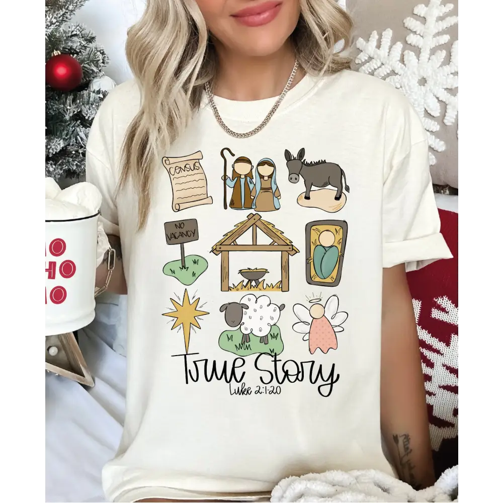 Comfort Colors True Story Faith Based Christmas Shirt Nativity Story T-Shirt Christmas Jesus Shirt Religious Christmas
