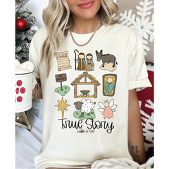 Comfort Colors True Story Faith Based Christmas Shirt Nativity Story T-Shirt Christmas Jesus Shirt Religious Christmas
