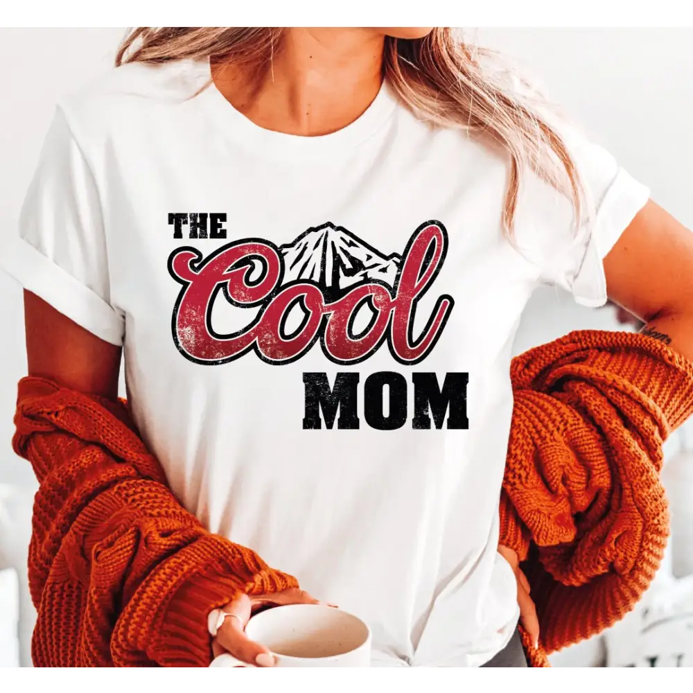 Cool Mom Shirt Mama Shirt Gift for Her LS519 - Physical