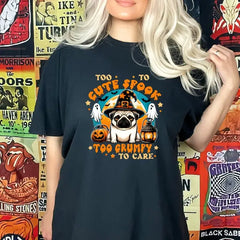 Cute Spooky Too Grumpy Too Care Halloween Comfort Colors T-Shirt,Funny Dog Halloween Shirt,Fall Season Pumpkin Season