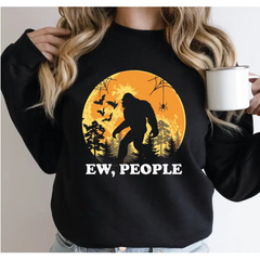 Ew People Bigfoot Sweatshirt Cute Bigfoot Sweatshirt Hiking Yeti Sasquatch Cool Vintage Shirt Gift-130 - Physical