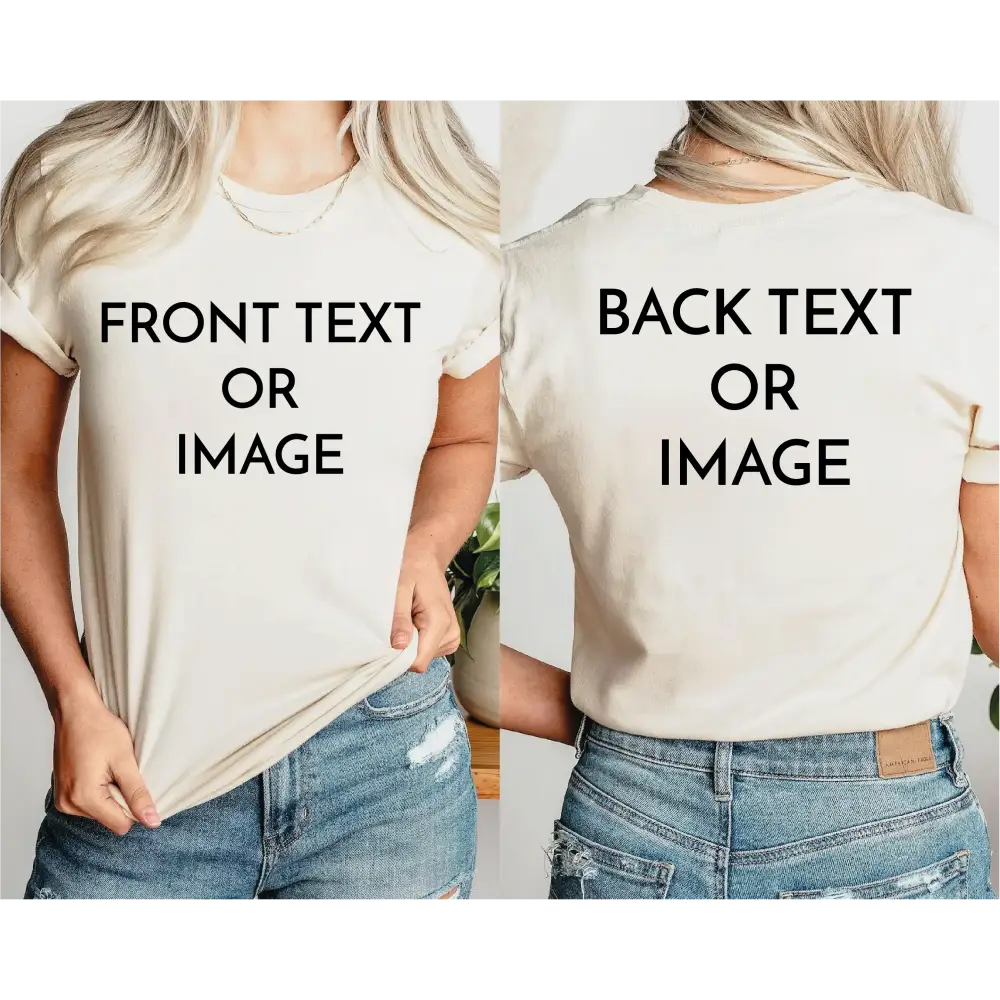 Front & Back Custom Tshirt - Physical
