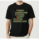 Funny Dad Shirt Handsome Strong Happy Clever Marvelous Shirt Cool Dad Clubs Tee Happy Fathers Day Dad For Gift LS460