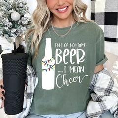 Holiday Beer Comfort Colors Shirt Christmas Beer shirt Christmas Shirt Funny Christmas Shirt Christmas Party