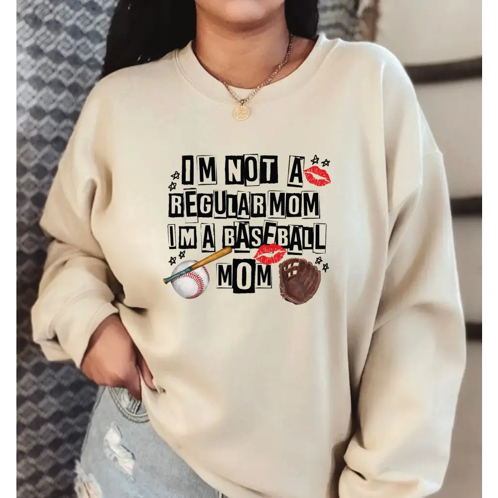 I’m Not Regular Mom Im A Baseball Mom Sweatshirt Baseball Mama Sweatshirt Cool Baseball Mom Hoodie Gift for Baseball