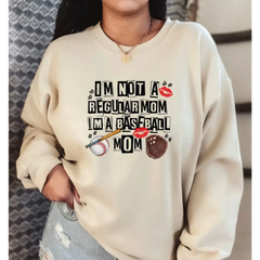 I’m Not Regular Mom Im A Baseball Mom Sweatshirt Baseball Mama Sweatshirt Cool Baseball Mom Hoodie Gift for Baseball