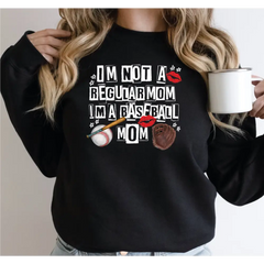 I’m Not Regular Mom Im A Baseball Mom Sweatshirt Baseball Mama Sweatshirt Cool Baseball Mom Hoodie Gift for Baseball