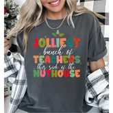 Jolliest Bunch Of Teacher this side of the Nuthouse Comfort Colors Shirt Teacher Christmas Shirt Funny Teacher Xmas