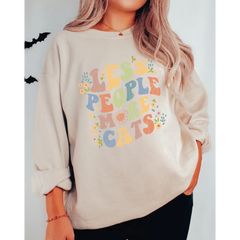 Less People More Cats Sweatshirt Retro Cat Lover Floral Cat Lover Gift Funny Cat Sweatshirt Gift-513 - Physical