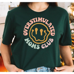 Overstimulated Moms Club Shirt Cute Retro Shirt for Moms Funny Mom T-shirt Girly T-shirt Smile Face Mom Tee Trendy