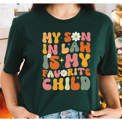 Retro My Son In Law Is My Favorite Child Shirt Funny Mother in Law Gift Retro Mom Shirt Gift for Mom From Son LS340