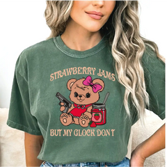Strawberry Jams But My Glock Don’t Shirt Comfort Colors Funny Bear Shirt Funny Meme Shirt LS901 - Physical
