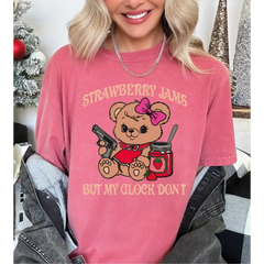 Strawberry Jams But My Glock Don’t Shirt Comfort Colors Funny Bear Shirt Funny Meme Shirt LS901 - Physical