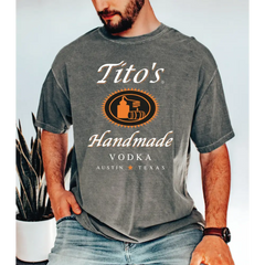 Tito’s Handmade Vodka Comfort Colors Shirt Tito Crewneck Shirt Austin Texas Label Shirt Vodka Alcohol Shirt Tito’s
