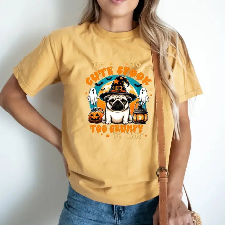 Cute Spooky Too Grumpy Too Care Halloween Comfort Colors T-Shirt,Funny Dog Halloween Shirt,Fall Season Pumpkin Season