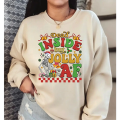 Dead Inside But Jolly AF Sweatshirt Christmas Gift Sweatshirt Funny Christmas Tees,Christmas Holly Spirit,Christmas