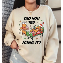 Did You Try Icing It Funny Christmas Sweatshirt Gingerbread Humor Sweater PT Physical Therapist Shirt Athletic Trainer