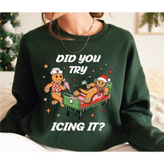 Did You Try Icing It Funny Christmas Sweatshirt Gingerbread Humor Sweater PT Physical Therapist Shirt Athletic Trainer