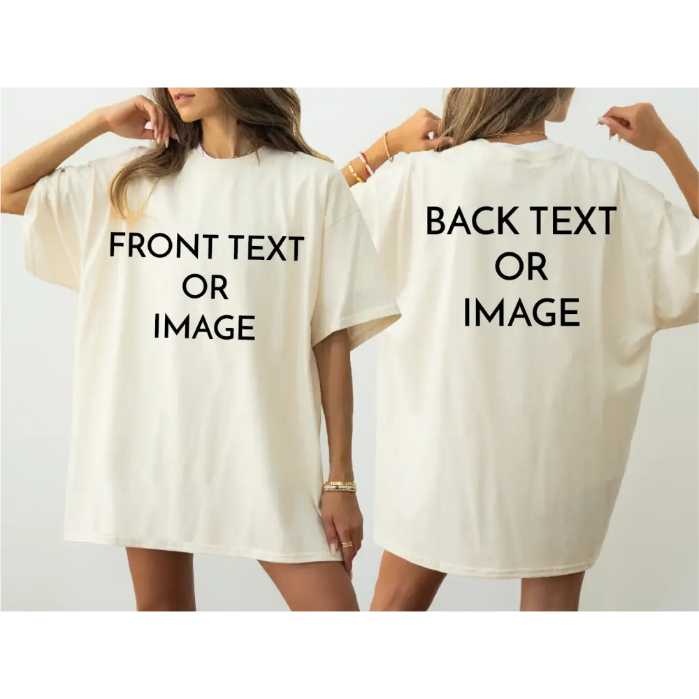 Front & Back Custom Comfort Colors Shirt - Physical