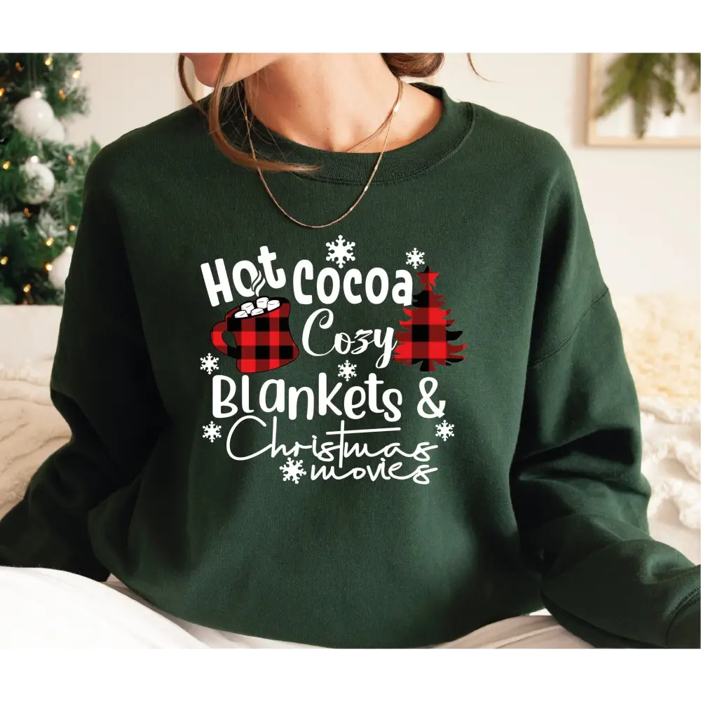 Hot Cocoa Cozy Blankets and Christmas Movies Sweathirt and Hoodie Funny Christmas Coffee Family Sweatshirt Xmas Gift