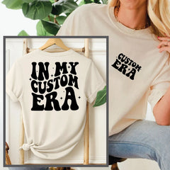 In My Custom Era Shirt Personalized Era Tshirt Gift For Fan Girl In My Era Shirt Custom Era Oversize Tee,SFS0287