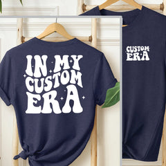 In My Custom Era Shirt Personalized Era Tshirt Gift For Fan Girl In My Era Shirt Custom Era Oversize Tee,SFS0287