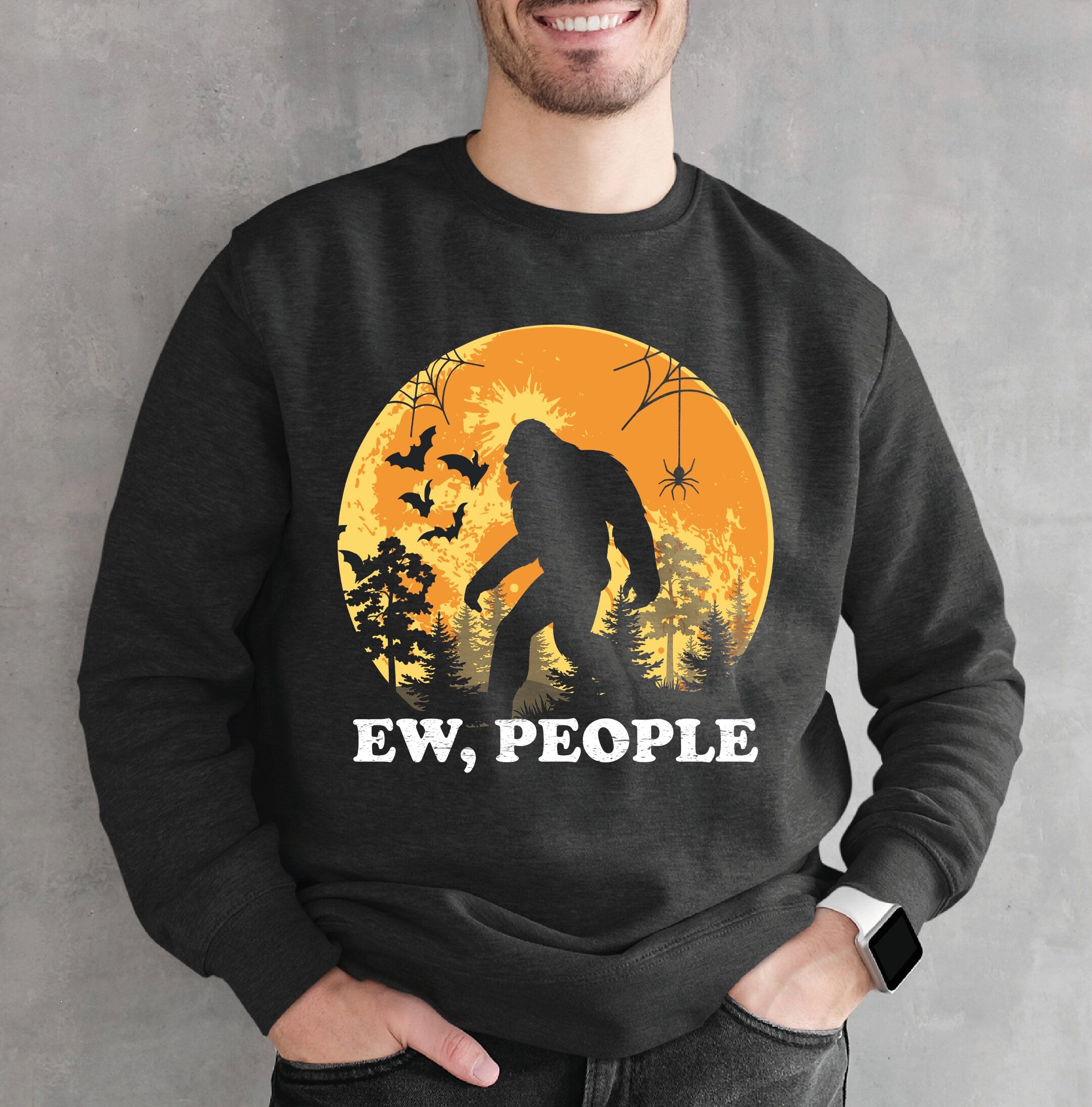 Ew People Bigfoot Sweatshirt Cute Bigfoot Sweatshirt Hiking Yeti Sasquatch Cool Vintage Shirt Gift-130