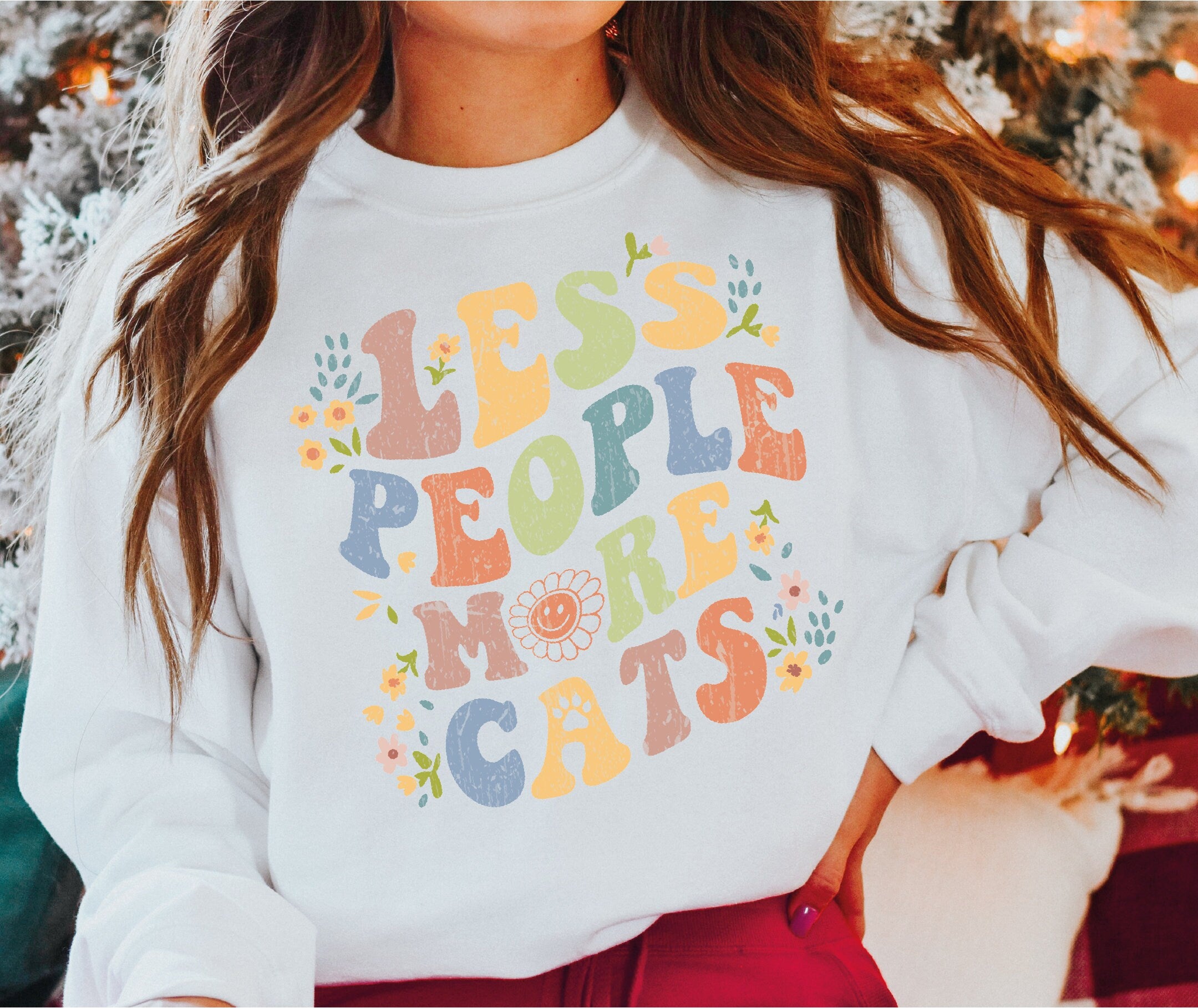 Less People More Cats Sweatshirt Retro Cat Lover Floral Cat Lover Gift Funny Cat Sweatshirt Gift-513