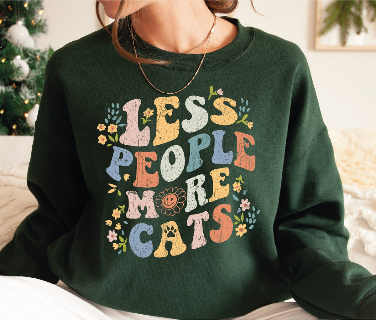 Less People More Cats Sweatshirt Retro Cat Lover Floral Cat Lover Gift Funny Cat Sweatshirt Gift-513