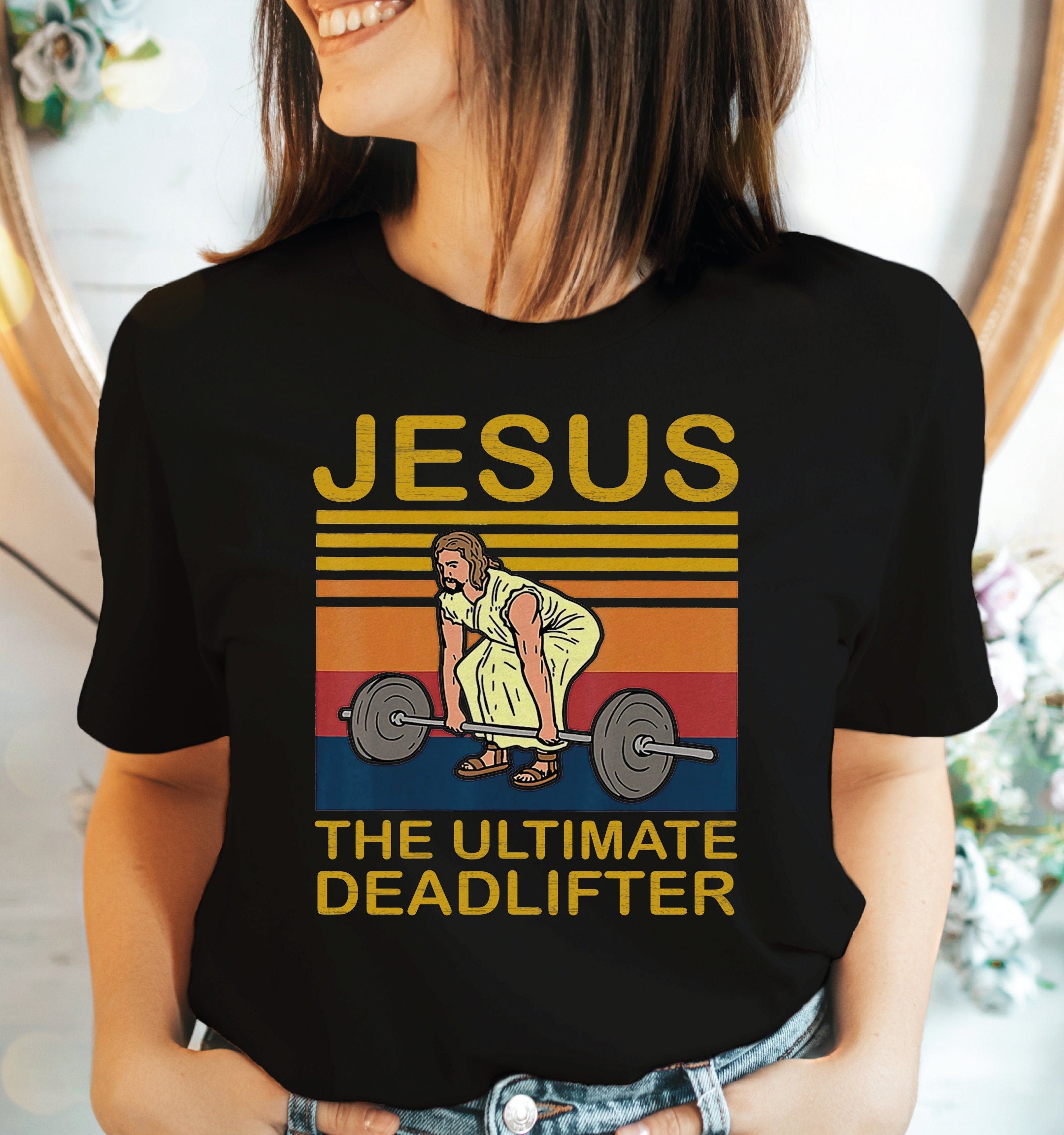 Jesus the Ultimate Deadlifter Shirt Christian Tshirt Religious Shirt G069