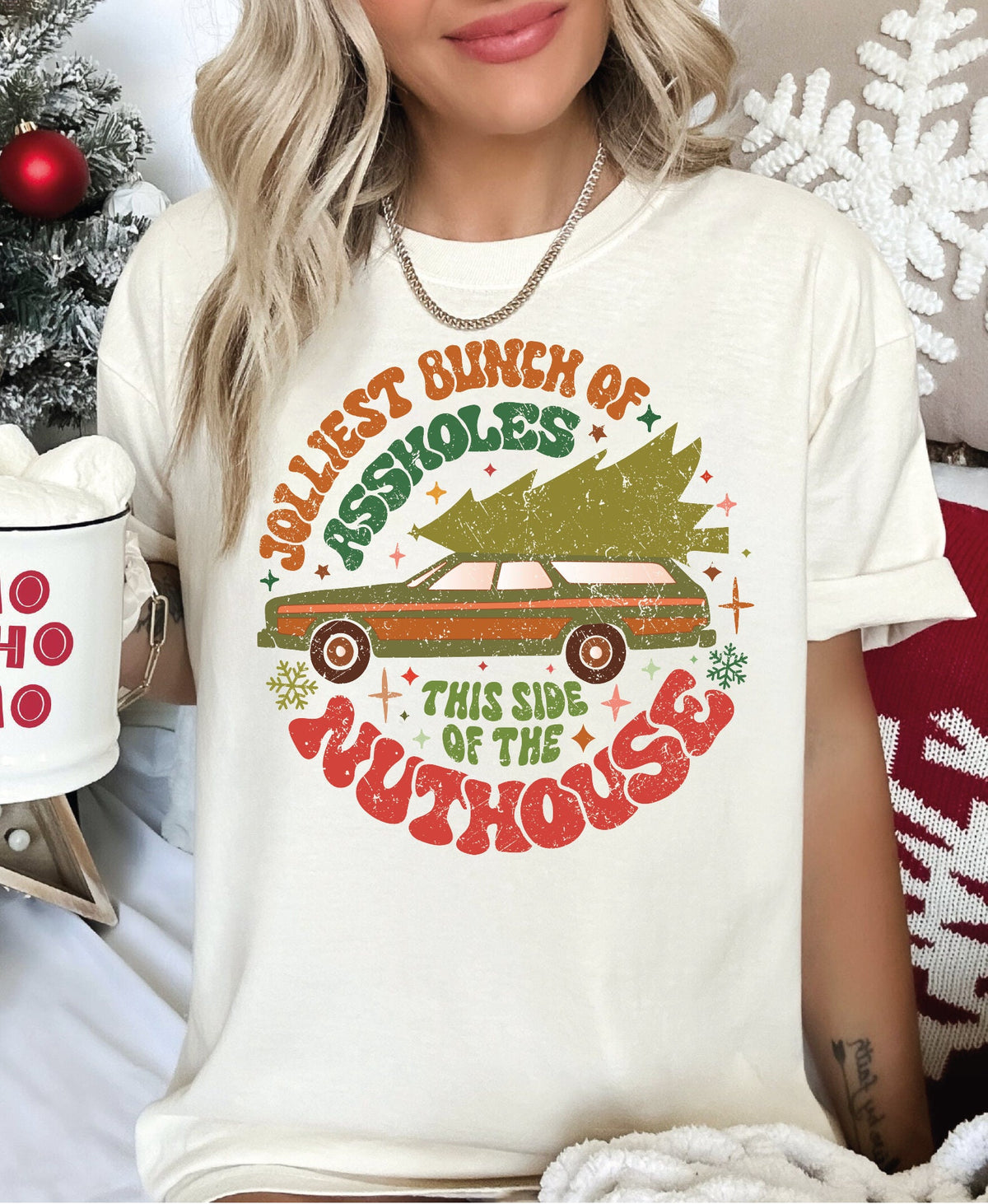 Jolliest Bunch Of this side of the Nuthouse Comfort Colors Shirt Jolliest Bunch of Assholes Christmas Group Shirt LS713