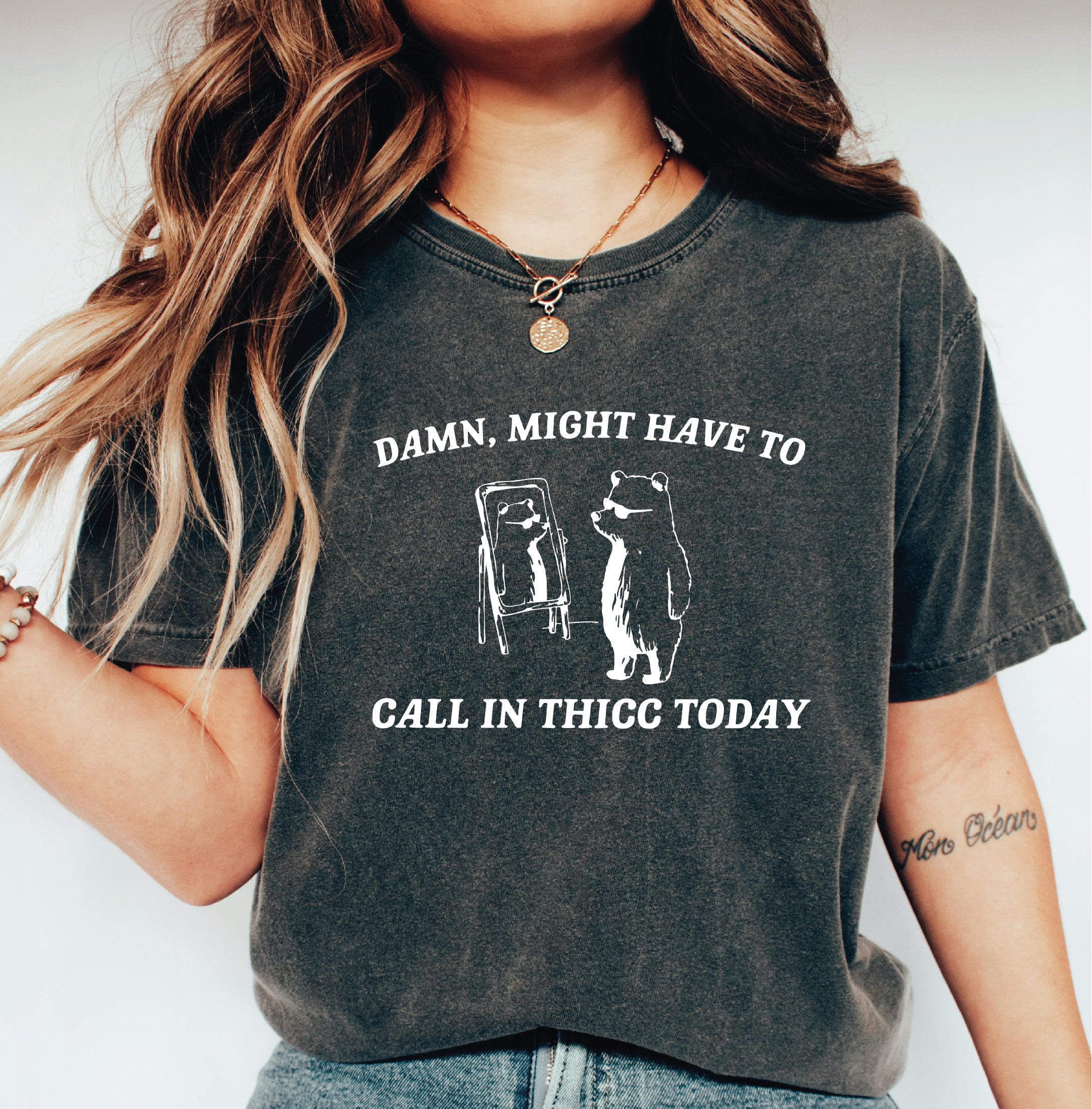 Might Have To Call In Thicc Today Comfort Colors Shirt Unisex T Shirt Funny T Shirt Meme T Shirt LS809