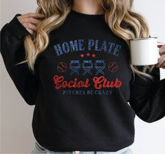 Home Plate Social Club Sweatshirt and Hoodie Baseball Mama Sweatshirt Baseball Mom Hoodie Gift for Baseball Mom LS889