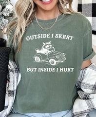 Outside I skrrt But Inside I Hurt Comfort Colors Shirt Raccoon T Shirt Weird T Shirt Meme T Shirt Trash Panda T Shirt