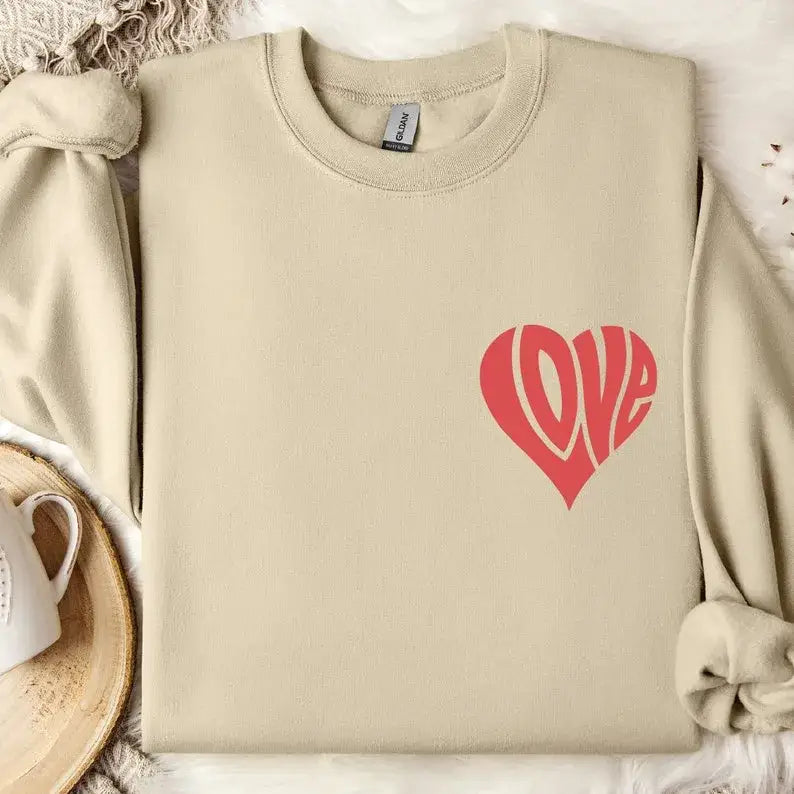 Love Heart Valentines Day Sweatshirt Hoodie Heart Love Cute Valentine Sweatshirt SFS0128 - Physical