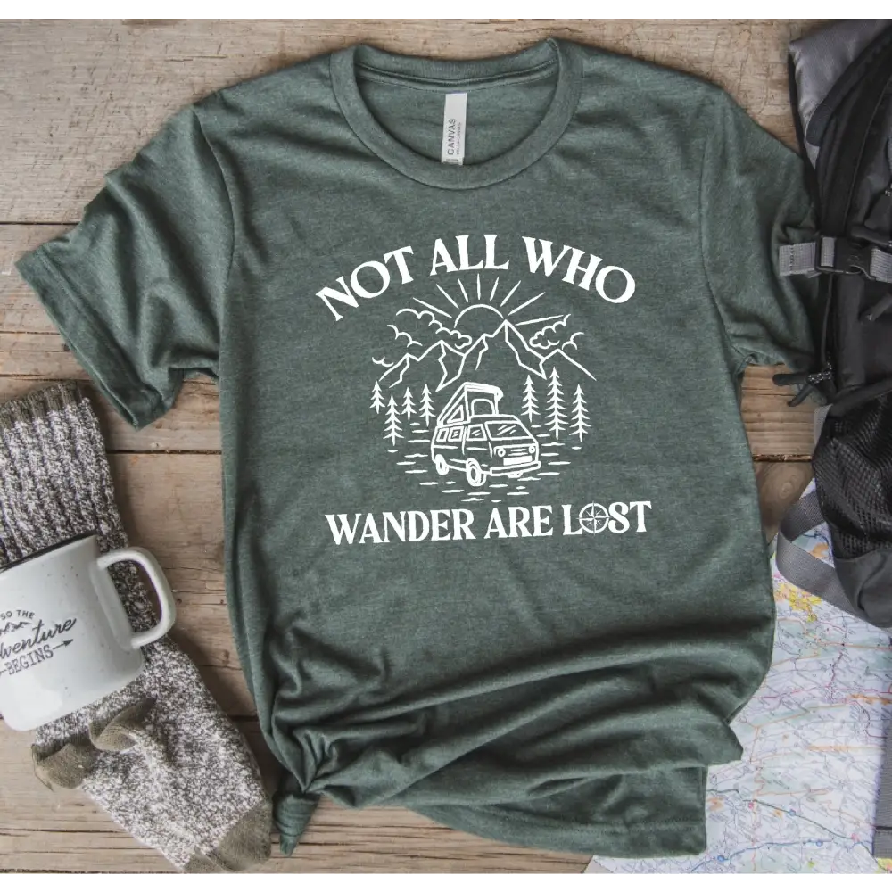 Not All Who Wander Are Lost Comfort Colors Shirt Camp Fire Shirt Vacation Shirt Mountains Shirt Nature Shirts